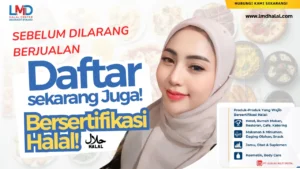 JASA SERTIFIKAT HALAL - LMD HALAL CENTER